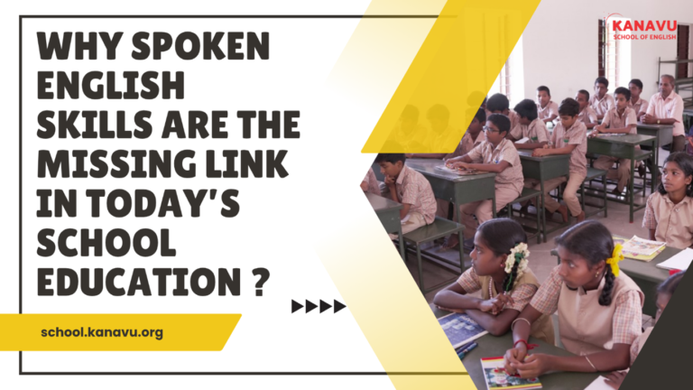 Why Spoken English Skills Are the Missing Link in Today’s School Education