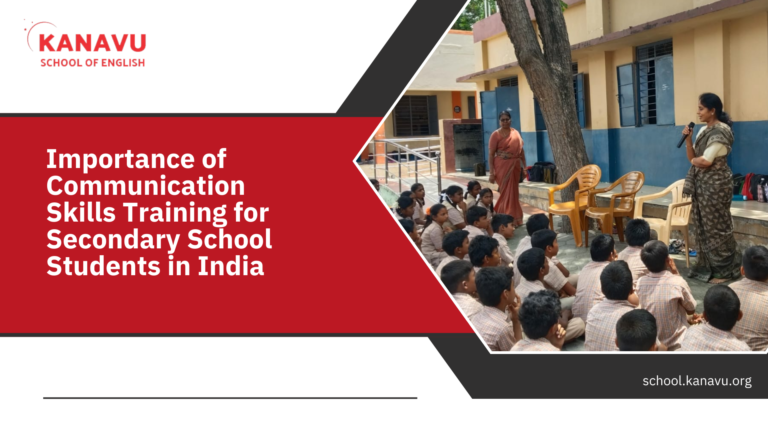 Importance of Communication Skills Training for Secondary School Students in India