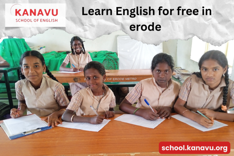 Free spoken english training in erode with kanavu school of english for student development