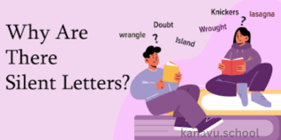 Cracking the Code of Silent Letters: Why Do They Matter in English?