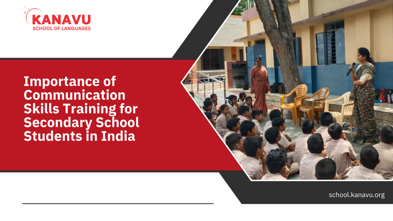 Importance of Communication Skills Training for Secondary School Students in India